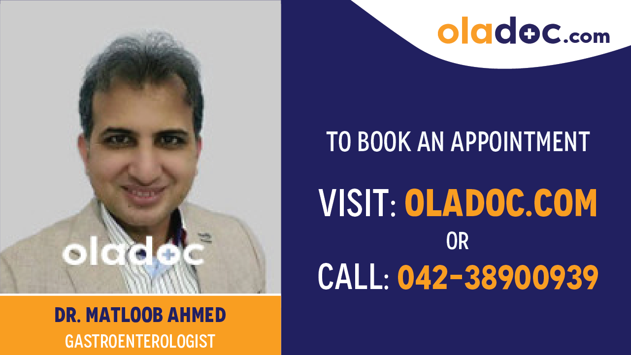 Book appointment with Dr.Matloob Ahmed-best Gastroenterologist in Faisalabad